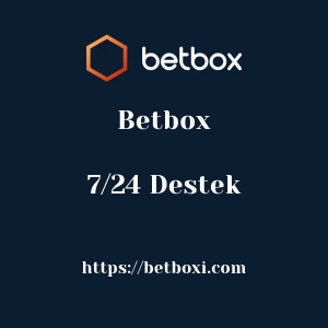 Betbox 7/24 Destek