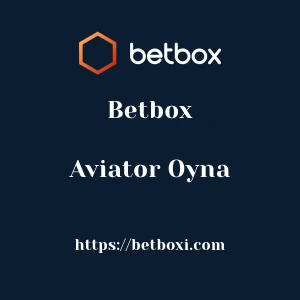 Betbox Aviator Oyna