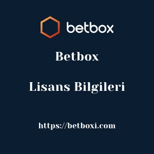 Betbox Lisans Bilgileri